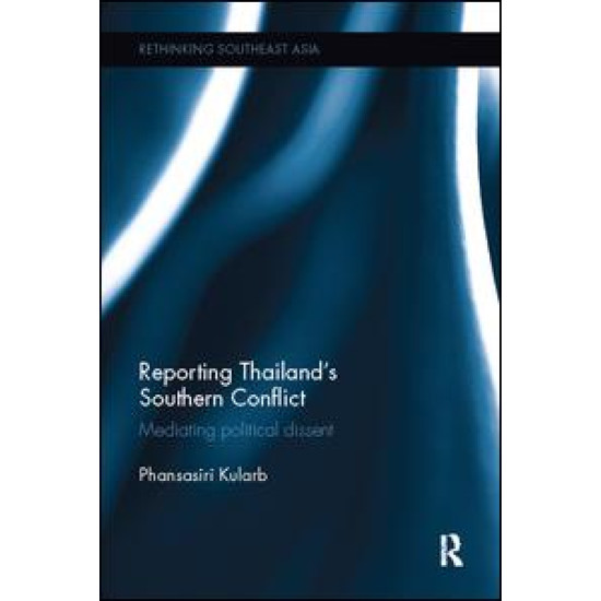 Reporting Thailand's Southern Conflict