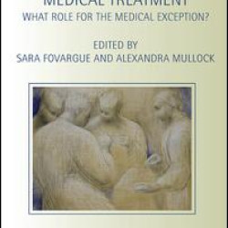 The Legitimacy of Medical Treatment The Legitimacy of Medical Treatment