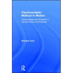 Psychoanalytic Method in Motion