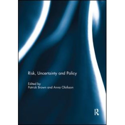 Risk, Uncertainty and Policy Risk, Uncertainty and Policy