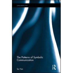 The Patterns of Symbolic Communication The Patterns of Symbolic Communication