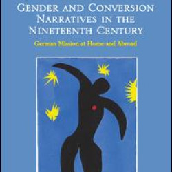Gender and Conversion Narratives in the Nineteenth Century