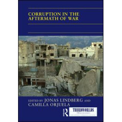 Corruption in the Aftermath of War Corruption in the Aftermath of War