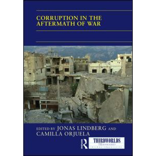 Corruption in the Aftermath of War