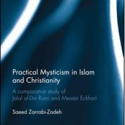 Practical Mysticism in Islam and Christianity