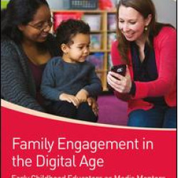 Family Engagement in the Digital Age Family Engagement in the Digital Age