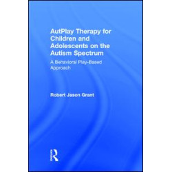 AutPlay Therapy for Children and Adolescents on the Autism Spectrum