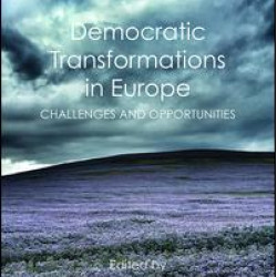 Democratic Transformations in Europe