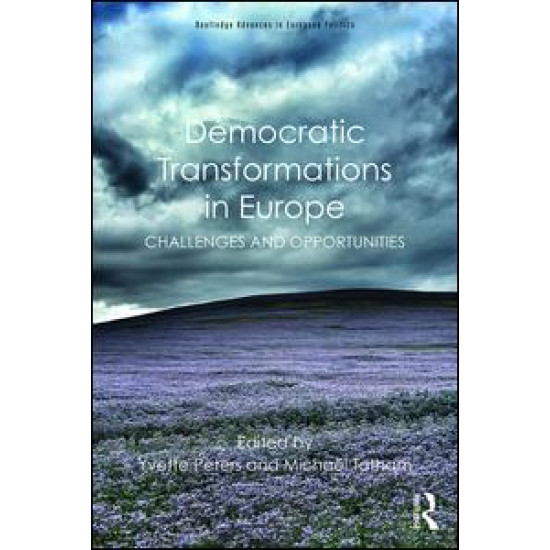 Democratic Transformations in Europe Democratic Transformations in Europe