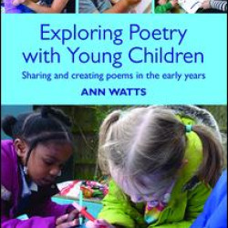 Exploring Poetry with Young Children Exploring Poetry with Young Children