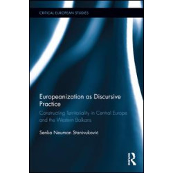 Europeanization as Discursive Practice Europeanization as Discursive Practice