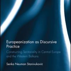 Europeanization as Discursive Practice