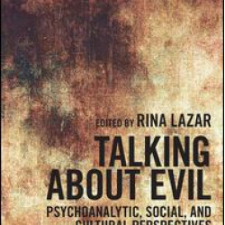 Talking about Evil Talking about Evil