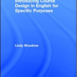 Introducing Course Design in English for Specific Purposes Introducing Course Design in English for Specific Purposes