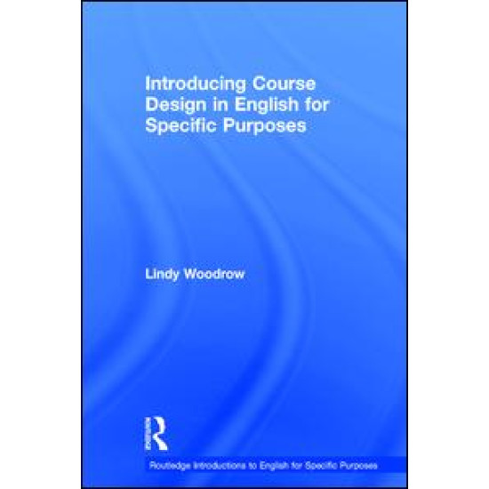 Introducing Course Design in English for Specific Purposes