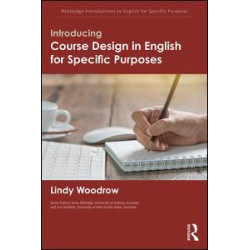 Introducing Course Design in English for Specific Purposes Introducing Course Design in English for Specific Purposes