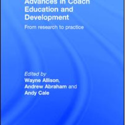 Advances in Coach Education and Development