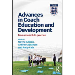 Advances in Coach Education and Development Advances in Coach Education and Development