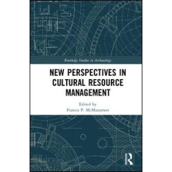 New Perspectives in Cultural Resource Management