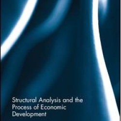 Structural Analysis and the Process of Economic Development Structural Analysis and the Process of Economic Development