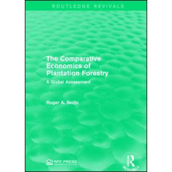 The Comparative Economics of Plantation Forestry