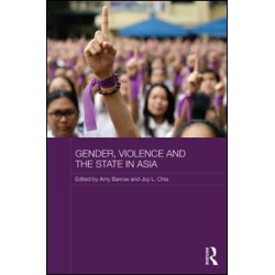 Gender, Violence and the State in Asia
