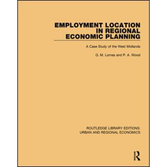Employment Location in Regional Economic Planning Employment Location in Regional Economic Planning