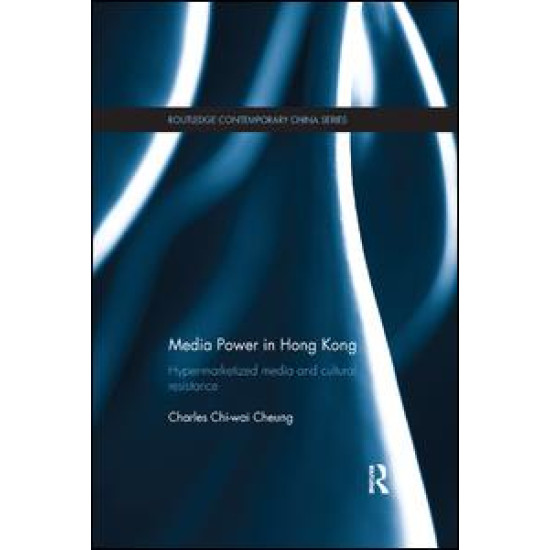 Media Power in Hong Kong Media Power in Hong Kong