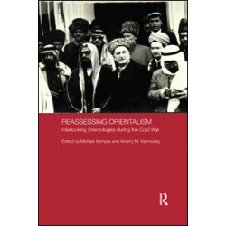 Reassessing Orientalism Reassessing Orientalism