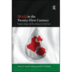 Iraq in the Twenty-First Century Iraq in the Twenty-First Century