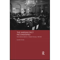 The Warsaw Pact Reconsidered The Warsaw Pact Reconsidered