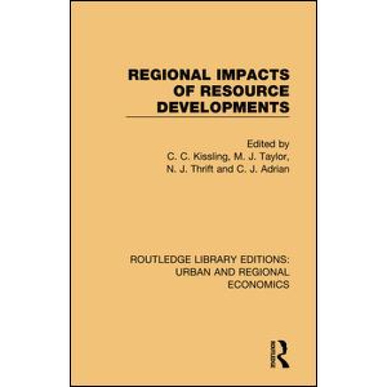Regional Impacts of Resource Developments Regional Impacts of Resource Developments
