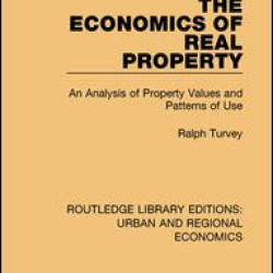The Economics of Real Property