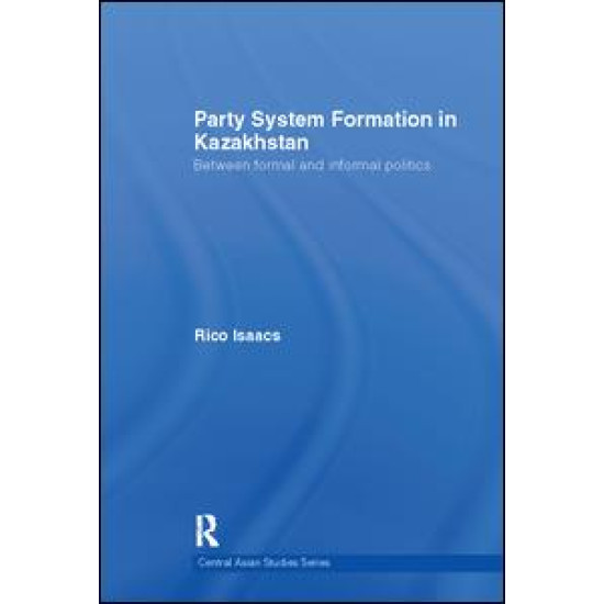 Party System Formation in Kazakhstan