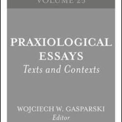 Praxiological Essays Praxiological Essays