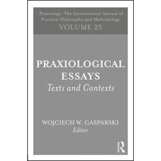 Praxiological Essays Praxiological Essays