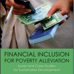 Financial Inclusion for Poverty Alleviation Financial Inclusion for Poverty Alleviation