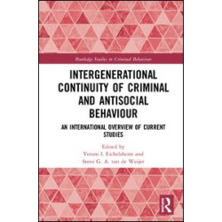 Intergenerational Continuity of Criminal and Antisocial Behaviour Intergenerational Continuity of Criminal and Antisocial Behaviour