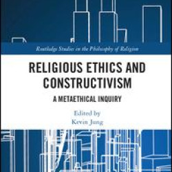 Religious Ethics and Constructivism