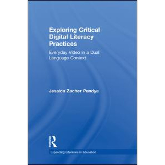 Exploring Critical Digital Literacy Practices
