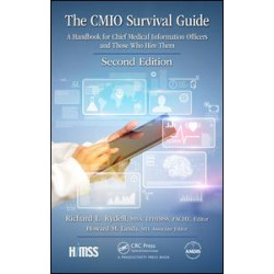 The CMIO Survival Guide The CMIO Survival Guide