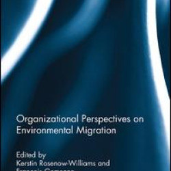Organizational Perspectives on Environmental Migration Organizational Perspectives on Environmental Migration