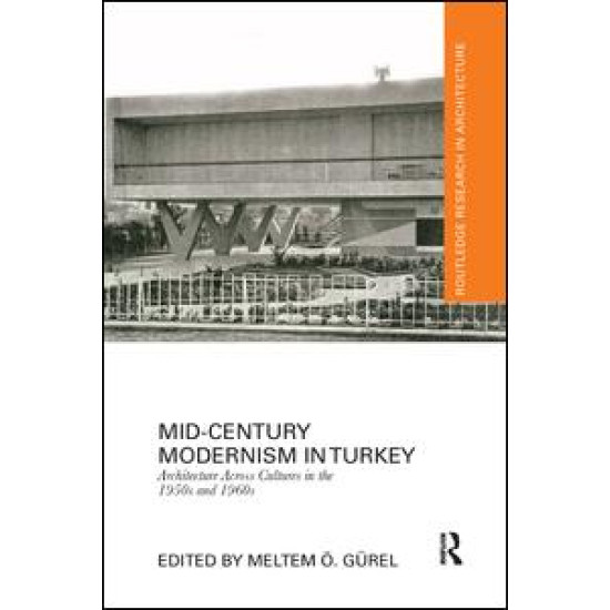 Mid-Century Modernism in Turkey
