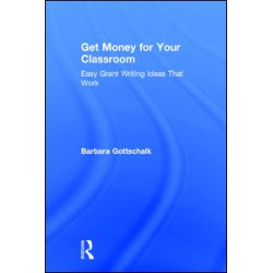 Get Money for Your Classroom Get Money for Your Classroom