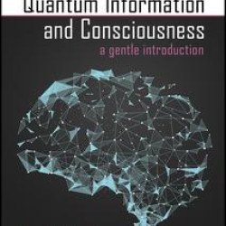 Quantum Information and Consciousness