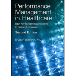 Performance Management in Healthcare Performance Management in Healthcare