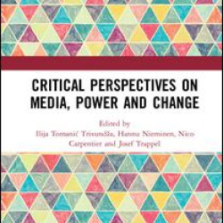 Critical Perspectives on Media, Power and Change Critical Perspectives on Media, Power and Change