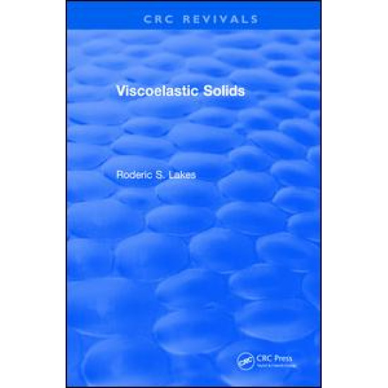 Viscoelastic Solids (1998) Viscoelastic Solids (1998)