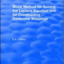 Block Method for Solving the Laplace Equation and for Constructing Conformal Mappings Block Method for Solving the Laplace Equation and for Constructing Conformal Mappings