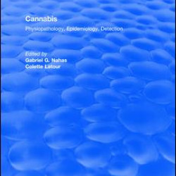 Cannabis Physiopathology Epidemiology Detection Cannabis Physiopathology Epidemiology Detection